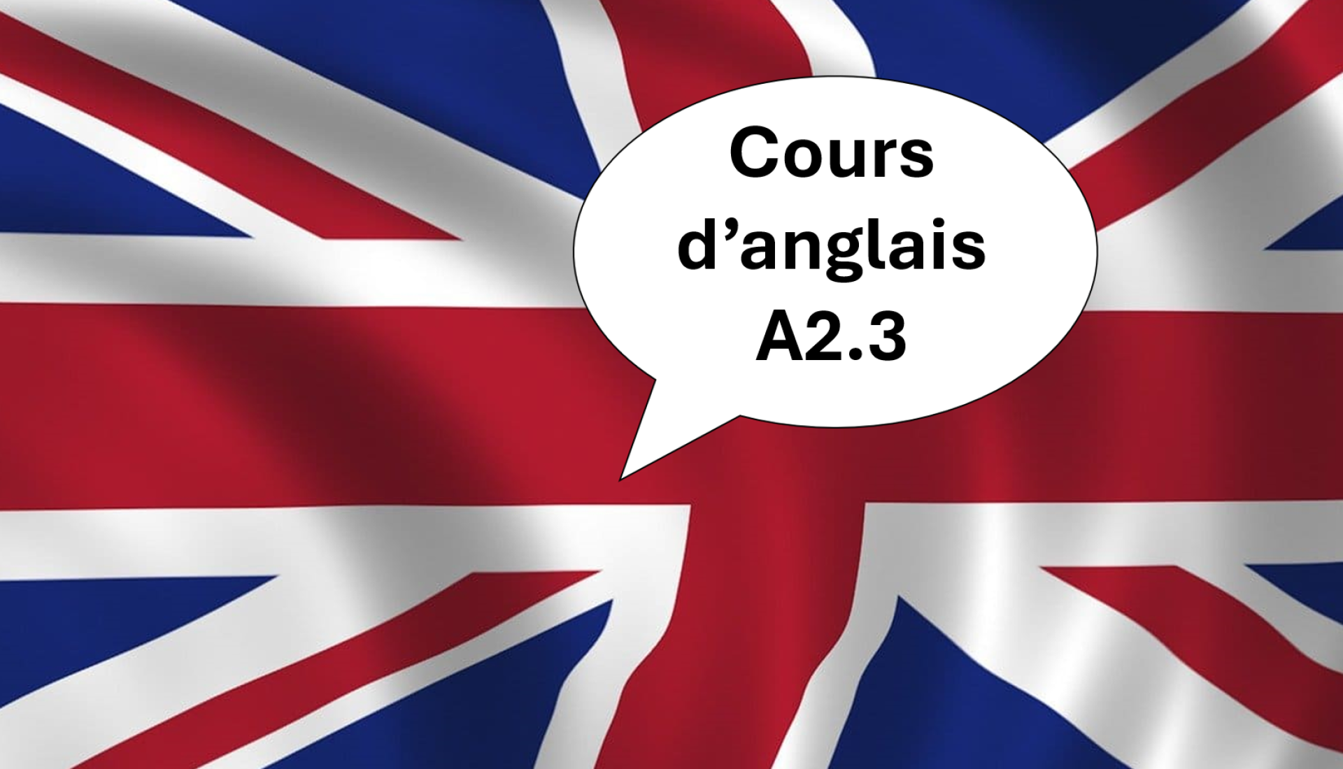 Anglais A2.3