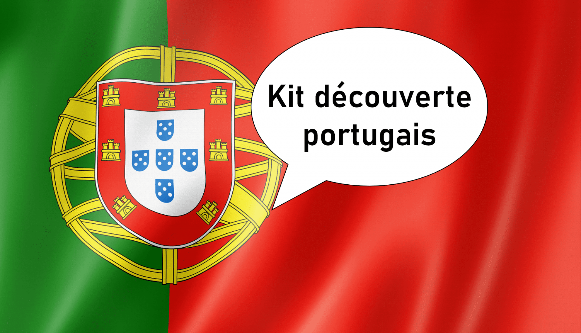 Kit découverte Portugais