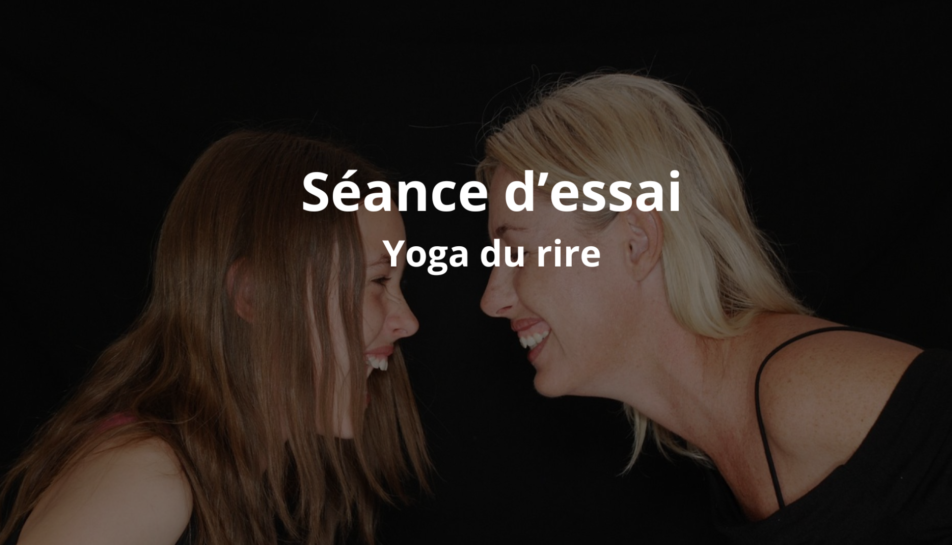 Séance d'essai : Yoga du rire