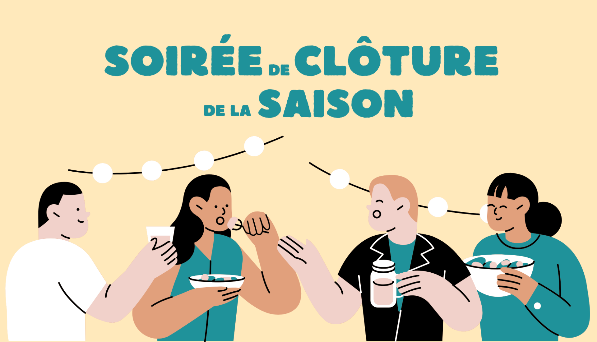 Soirée de clôture de la saison Soirée de clôture de la saison