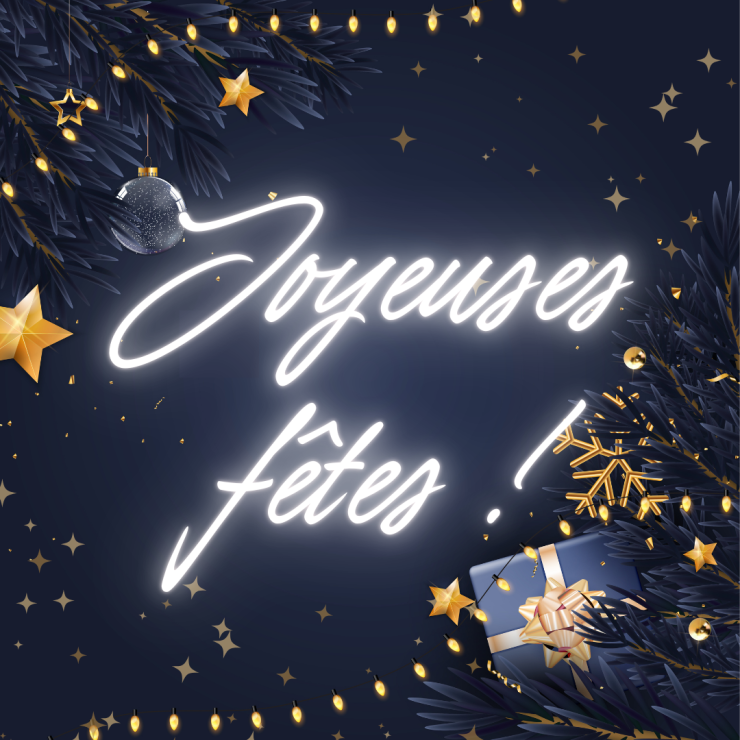 Joyeuses fêtes de fin d’année !